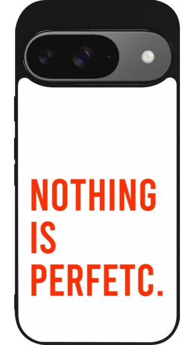 Google Pixel 9 / Pixel 9 Pro Case Hülle - Silikon schwarz Nothing is Perfetc