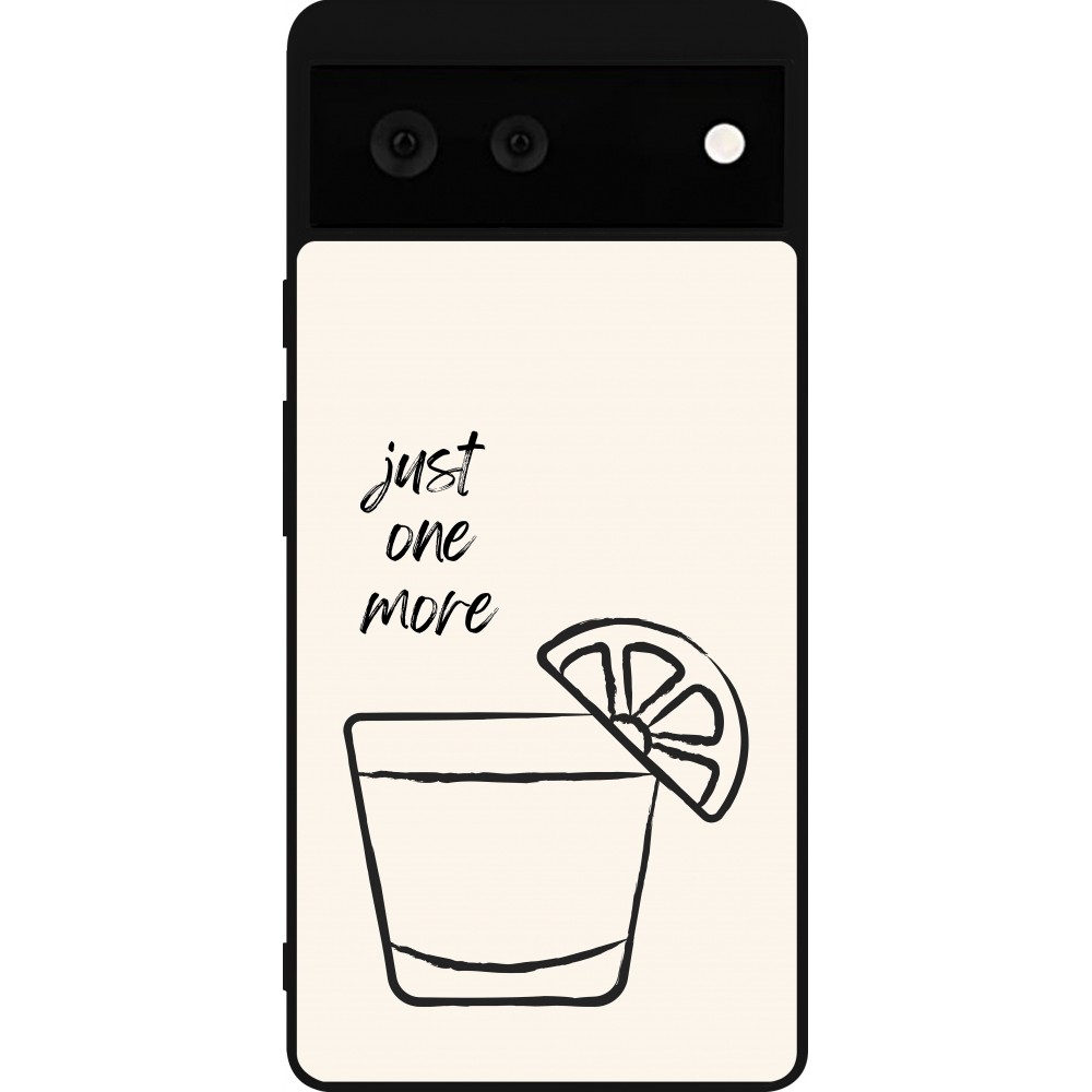 Google Pixel 6 Case Hülle - Silikon schwarz Cocktail Just one more