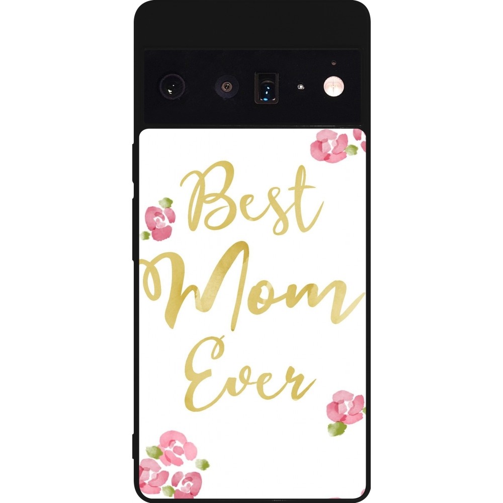 Google Pixel 6 Pro Case Hülle - Silikon schwarz Mom 2024 best Mom ever