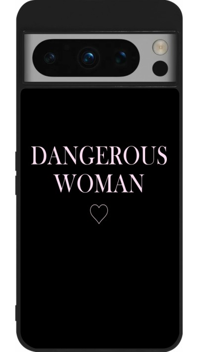 Google Pixel 8 Pro Case Hülle - Silikon schwarz Dangerous woman