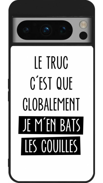 Google Pixel 8 Pro Case Hülle - Silikon schwarz Le truc globalement bats les couilles