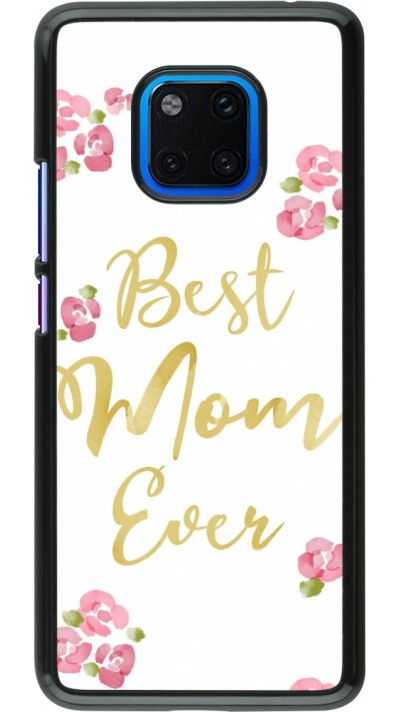 Coque Huawei Mate 20 Pro - Mom 2024 best Mom ever