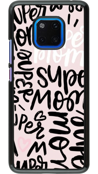 Coque Huawei Mate 20 Pro - Mom 2024 Super mom