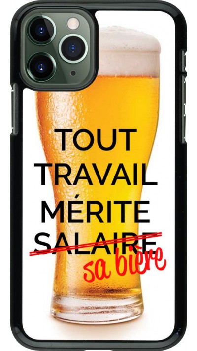 Hülle iPhone 11 Pro - Tout travail mérite sa bière