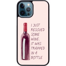 iPhone 12 / 12 Pro Case Hülle - I just rescued some wine