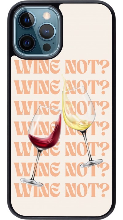Coque iPhone 12 / 12 Pro - Wine not
