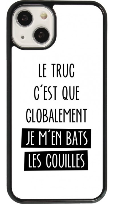 iPhone 13 Case Hülle - Le truc globalement bats les couilles