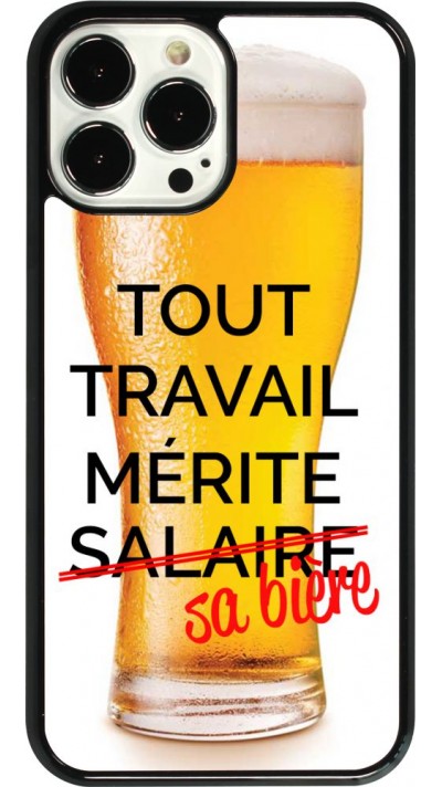 iPhone 13 Pro Max Case Hülle - Tout travail mérite sa bière