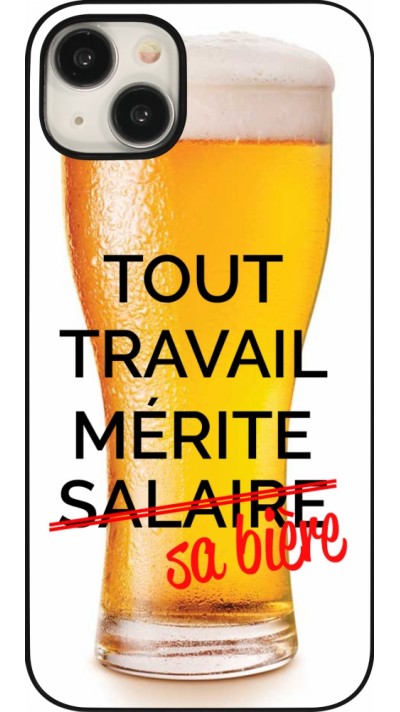 iPhone 15 Plus Case Hülle - Tout travail mérite sa bière