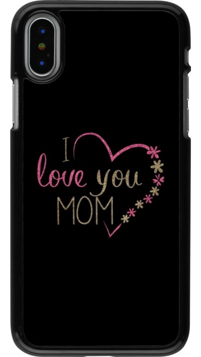 Hülle iPhone X / Xs - I love you Mom