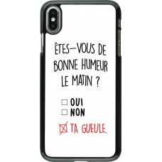 Hülle iPhone Xs Max - Bonne humeur matin