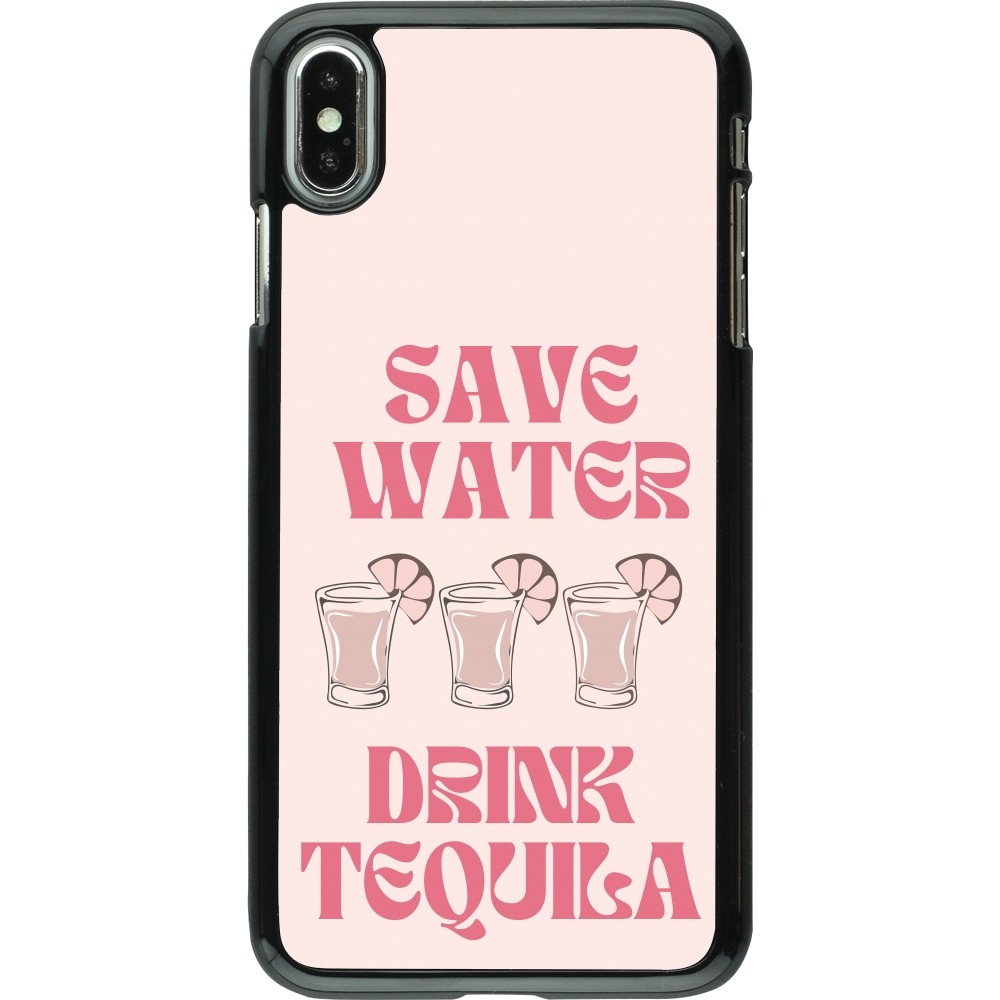 iPhone Xs Max Case Hülle - Cocktail Save Water Drink Tequila