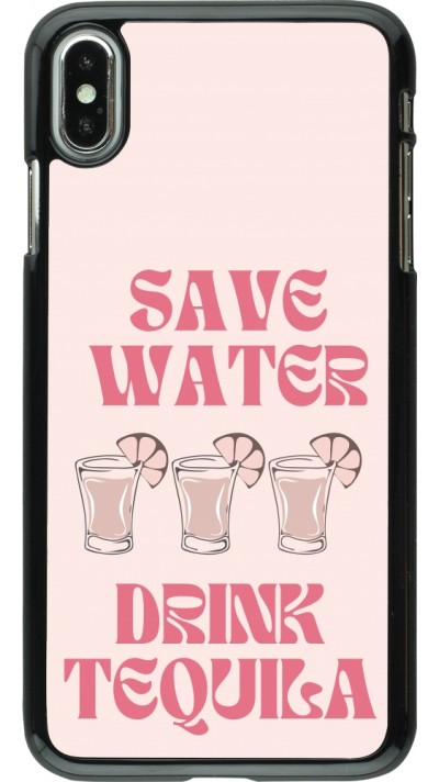 iPhone Xs Max Case Hülle - Cocktail Save Water Drink Tequila