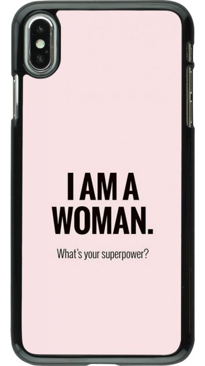 Hülle iPhone Xs Max - I am a woman