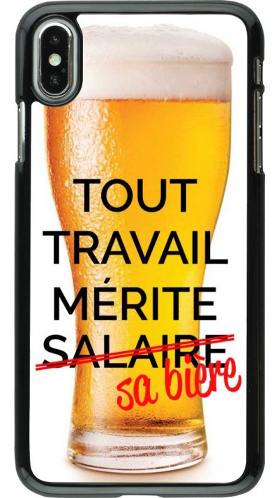 Hülle iPhone Xs Max - Tout travail mérite sa bière