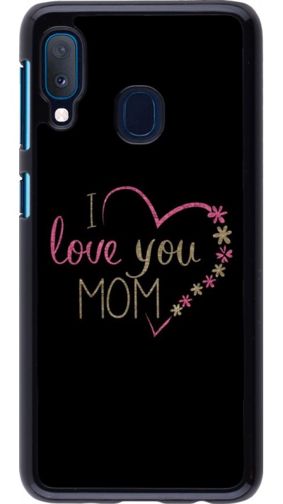 Hülle Samsung Galaxy A20e - I love you Mom