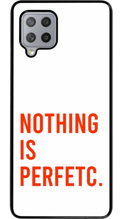 Samsung Galaxy A42 5G Case Hülle - Nothing is Perfetc