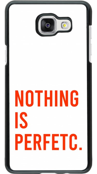 Samsung Galaxy A5 (2016) Case Hülle - Nothing is Perfetc