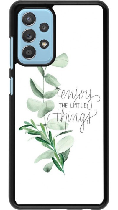 Hülle Samsung Galaxy A52 5G - Enjoy the little things