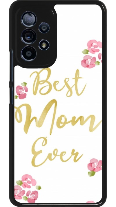 Samsung Galaxy A53 5G Case Hülle - Mom 2024 best Mom ever