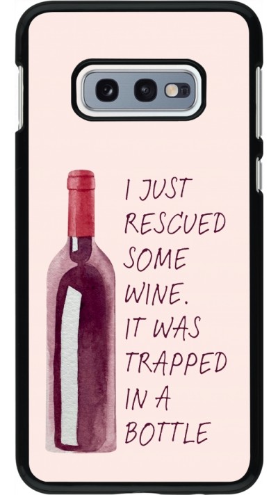 Samsung Galaxy S10e Case Hülle - I just rescued some wine