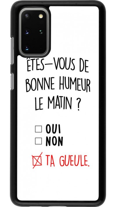 Hülle Samsung Galaxy S20+ - Bonne humeur matin