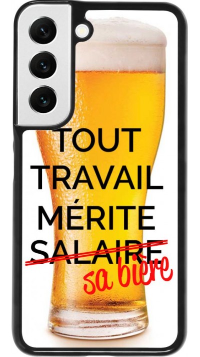 Hülle Samsung Galaxy S22 - Tout travail mérite sa bière