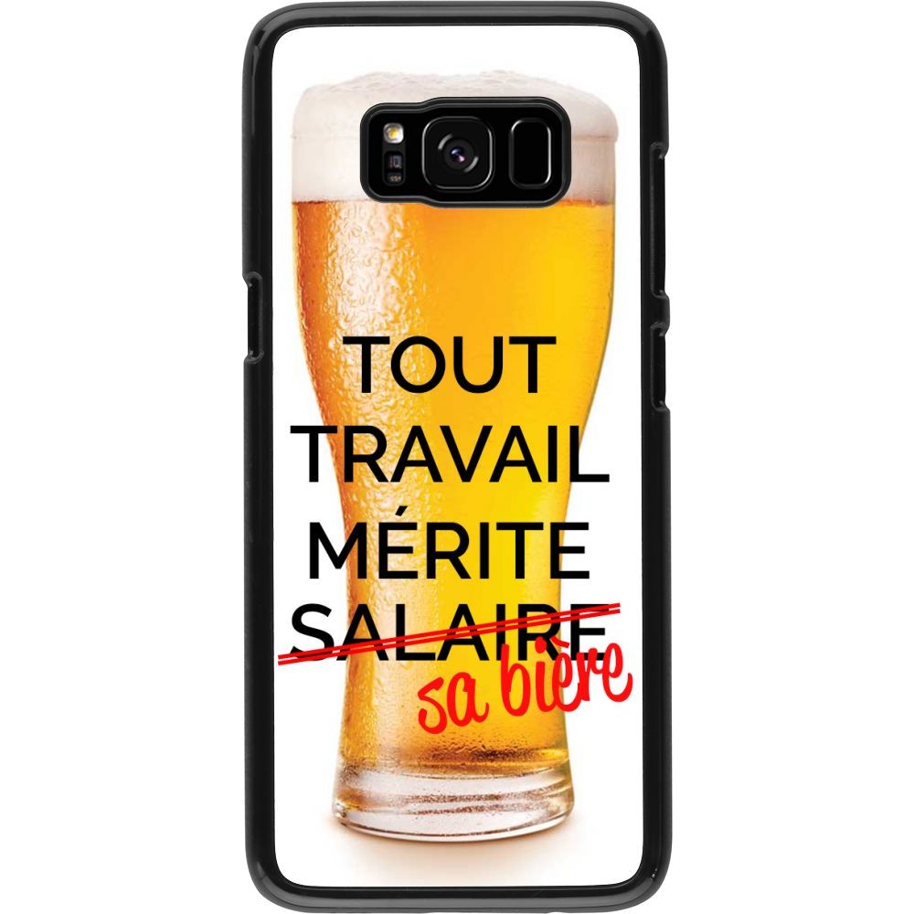 Hülle Samsung Galaxy S8 - Tout travail mérite sa bière